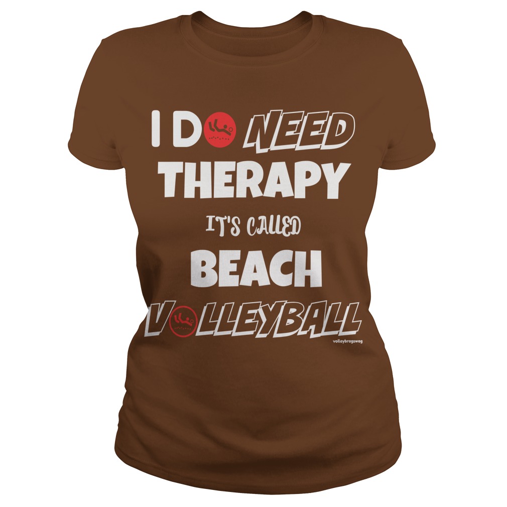 volleyball sayings I do need therapy its called beach volleyball by volleybragswag