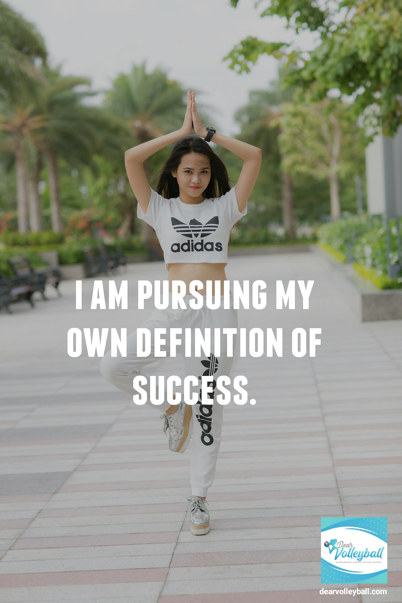 "I am pursuing my own definition of success." and other strong girls pictures paired with an inspirational volleyball quote on Dear Volleyball.com.
